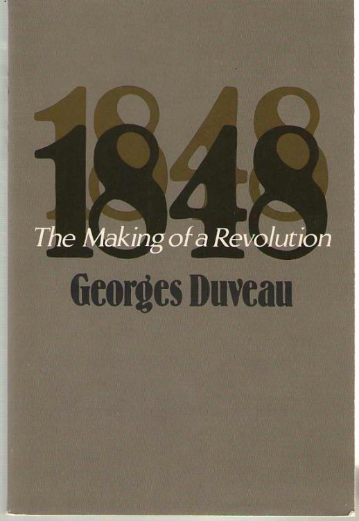 1848 The Making of Revolution