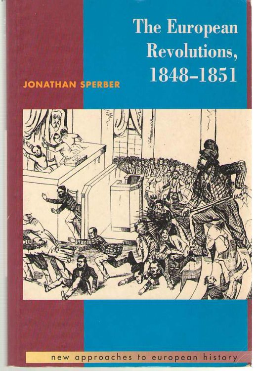 The European Revolutions, 18481851