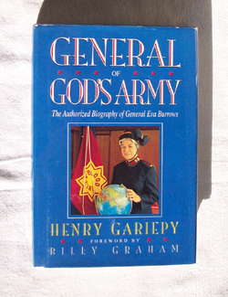 General Of God's Army The Authorized Biography of General Eva Burrows