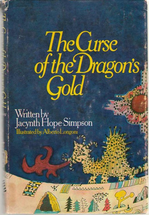The Curse Of The Dragon's Gold European Myths and Legends