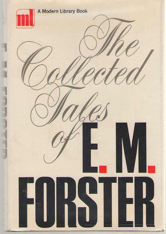 The Collected Tales Of E. M. Forster