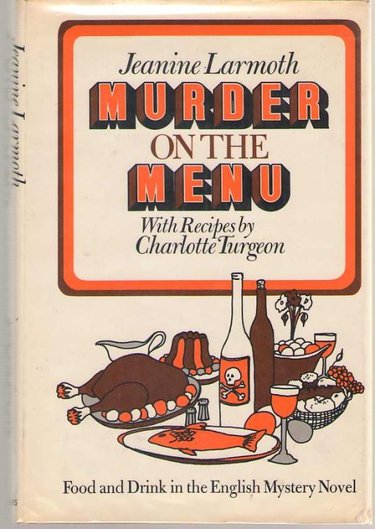 Murder on the Menu Food and Drink in the English Mystery Novel
