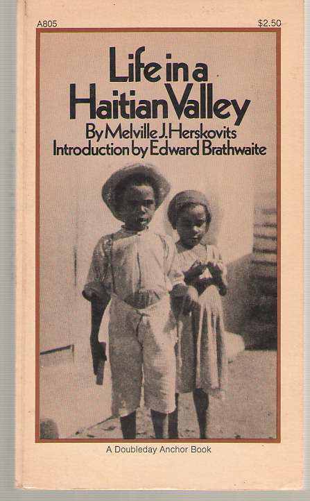 Life in a Haitian Valley.