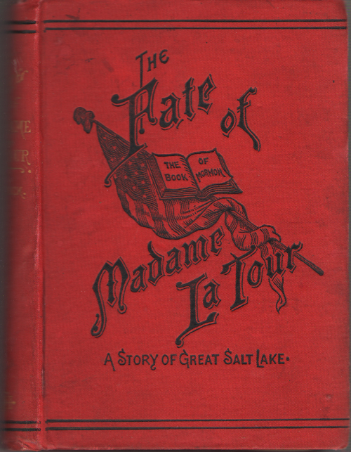 The Fate Of Madame La Tour A Tale of Great Salt Lake