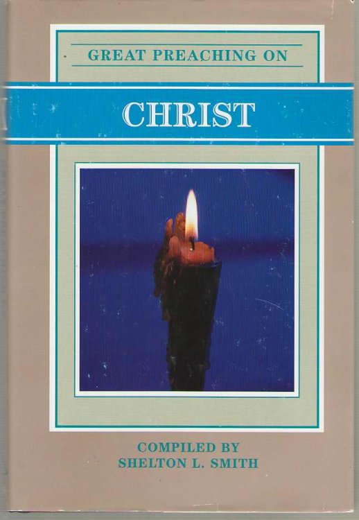 Great Preaching On Christ