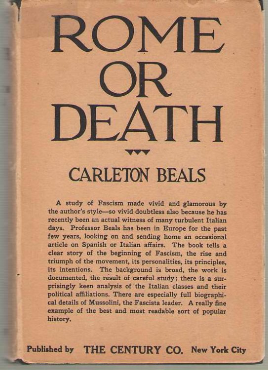 Rome Or Death The Story of Fascism