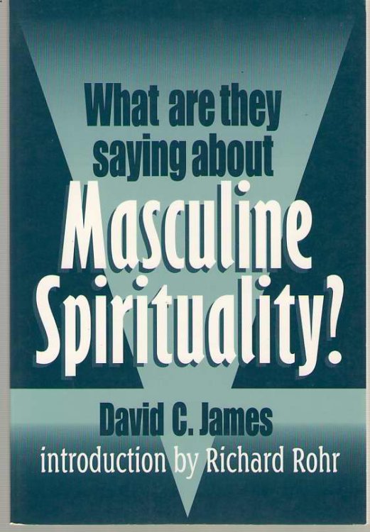 What Are They Saying about Masculine Spirituality