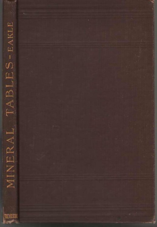 Mineral Tables for the Determination of Minerals by Their Physical Properties