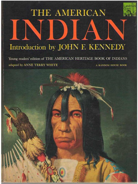 The American Indian Young Readers' Edition of the American Heritage Book of Indians