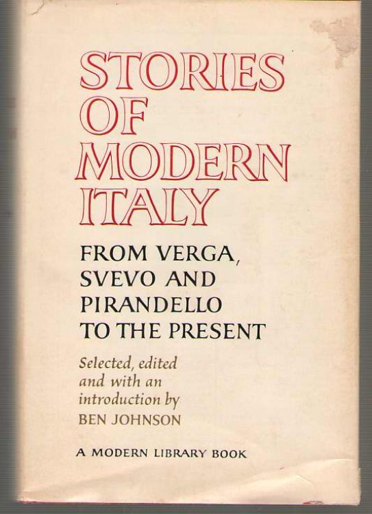 Stories Of Modern Italy From Verga, Svevo and Pirandello to the Present