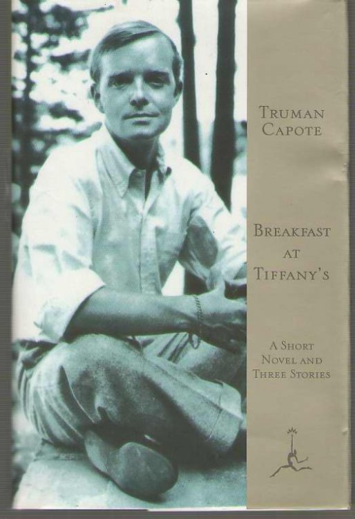 Breakfast at Tiffany's A Short Novel and Three Stories