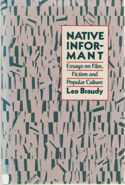 Native Informant Essays on Film, Fiction, and Popular Culture