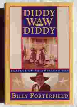 Diddy Waw Diddy Passage of an American Son