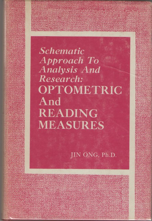 Schematic Approach To Analysis And Research: Optometric And Reading Measures
