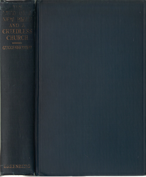 The Need Of A New Bible And A Creedless Church