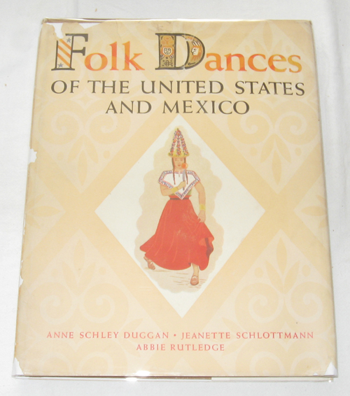 Folk Dances of the United States and Mexico