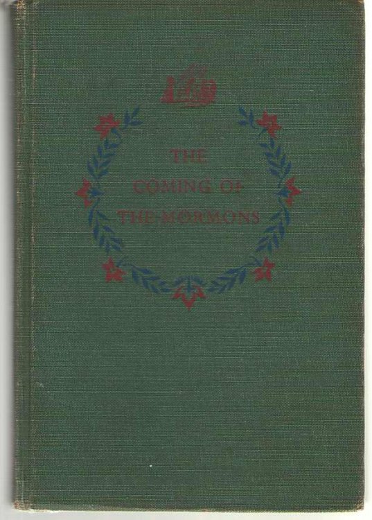 The Coming Of The Mormons