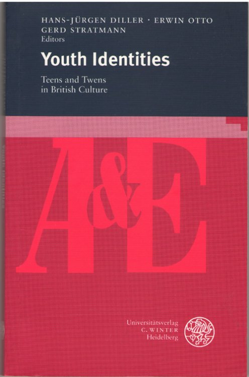 Youth Identities Teens and Twens in British Culture