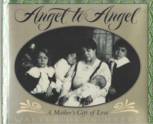 Angel to Angel A Mother's Gift of Love