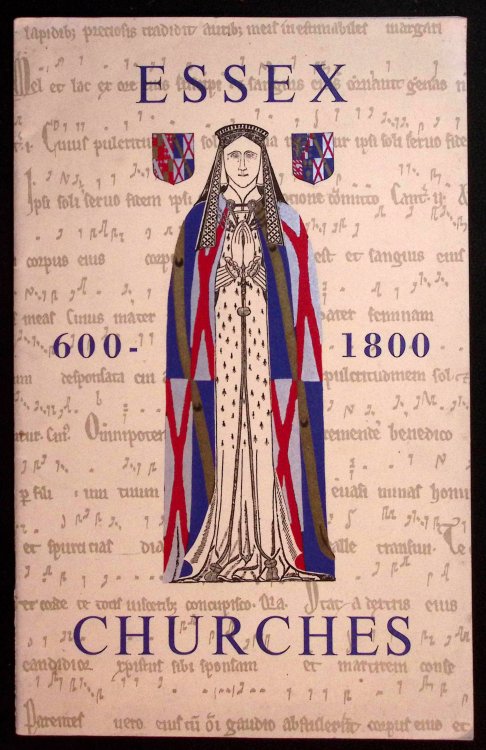 Essex Churches. 600-1800. (Essex Records Office Publications No.27).