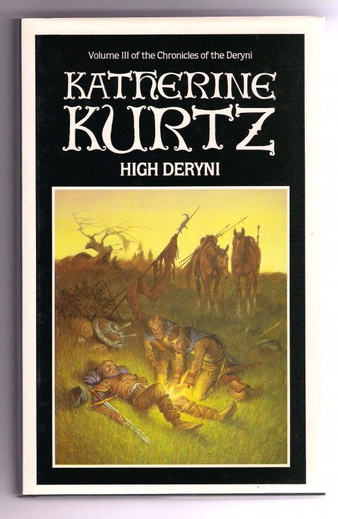 High Deryni. (Volume III of the Chronicles of the Deryni).