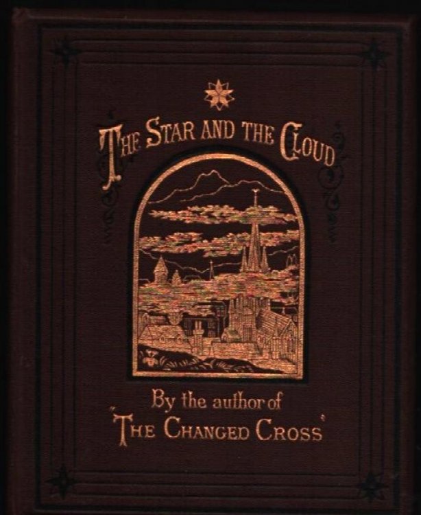 The Star And The Cloud. By The Honble. Mrs. Charles Hobart, Author Of 