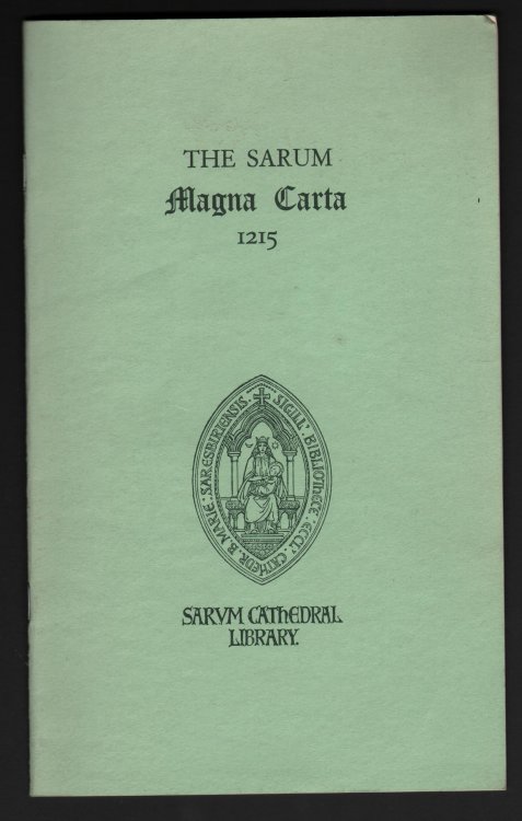 The Sarum Magna Carta 1215. A History of the Document and a Guide to its Translation.