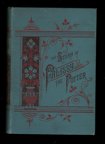 The Story of Palissy the Potter.