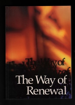 The Way of Renewal. (GS Misc 533).