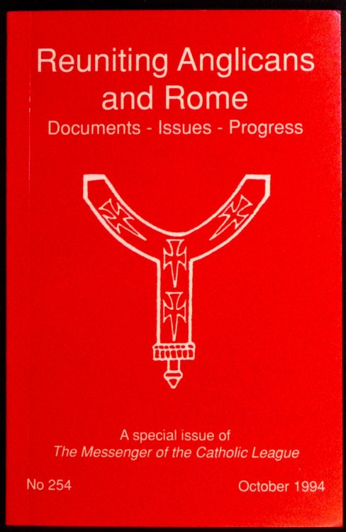 Reuniting Anglicans and Rome.