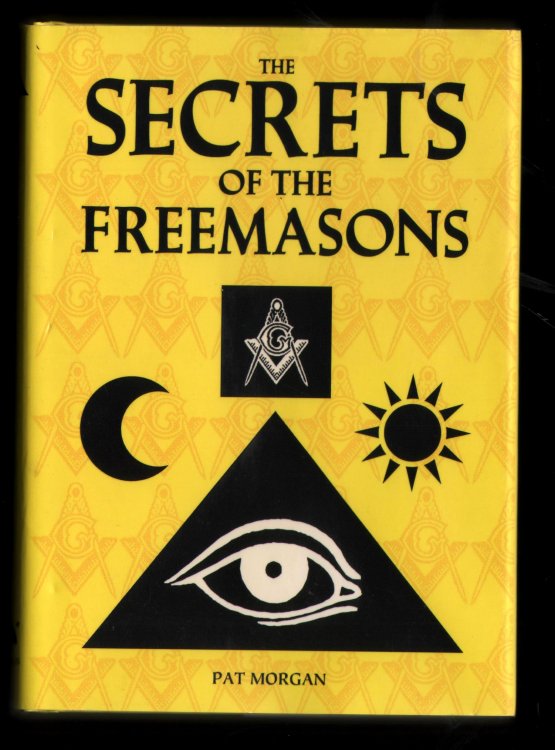 The Secrets of the Freemasons.