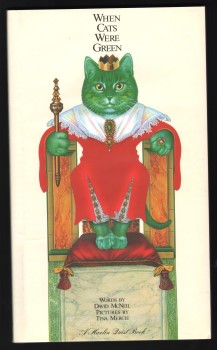 When Cats Were Green.