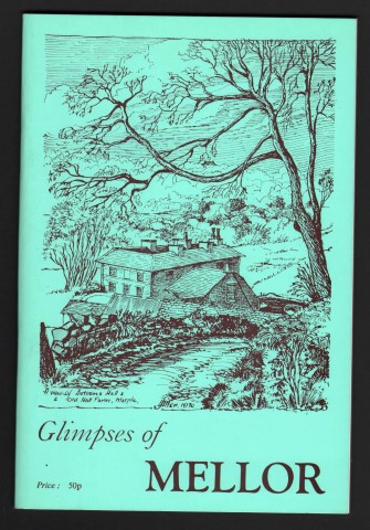 Glimpses of Mellor.