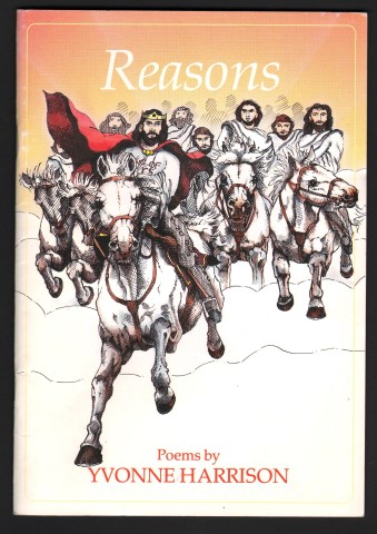 Reasons. Poems by Yvonne Harrison.