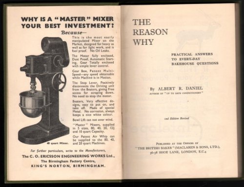 The Reason Why. Practical Answers to Everyday Bakehouse Questions.