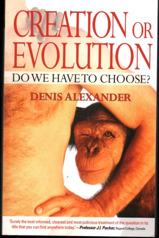 Creation or Evolution. Do We Have To Choose