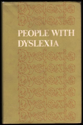 People with Dyslexia. Report of a Working Party Commissioned by The British Council for Rehabilitation of the Disabled.