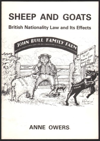 Sheep and Goats: British Nationality Law and Its Effects.