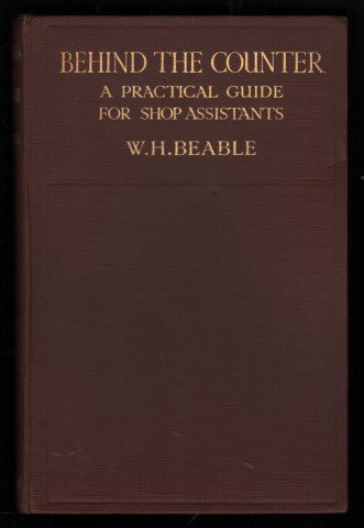 Behind the Counter. A Practical Guide for Shop Assistants.