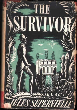 The Survivor. (Translated from the French by John Russell).