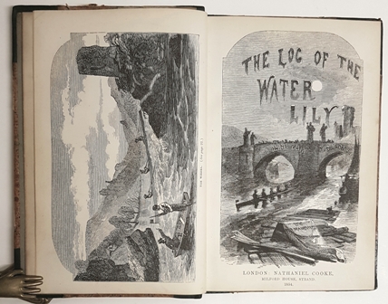 The Log Of The Water Lily (Thames Gig), During Two Cruises, In The Summers Of 1851-52, On The Rhine, Neckar, Main, Moselle, Danube, And other Streams of Germany. By Robert Blachford Mansfield And Illustrated By Alfred Thompson.