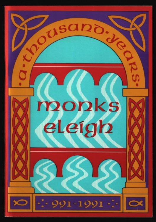 Monks Eleigh A Thousand Years.