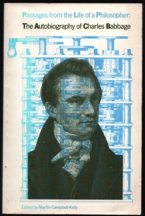 Image for Passages from the Life of a Philosopher: The Autobiography of Charles Babbage. Passages from the Life of a Philosopher: The Autobiography of Charles Babbage.