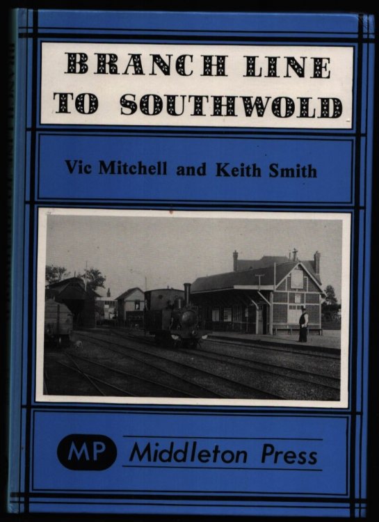 Image for Branch Line to Southwold. Branch Line to Southwold.