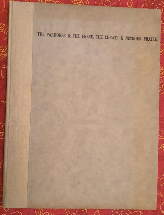 Tudor Facsimile Texts - The Pardoner and the frere, the curate and neybour Pratte [By John Heywood]. Date of the Earliest Known Edition, 1533 [Pepys Collection, Magdalene College, Cambridge]. Reproduced in Facsimile, 1909 .