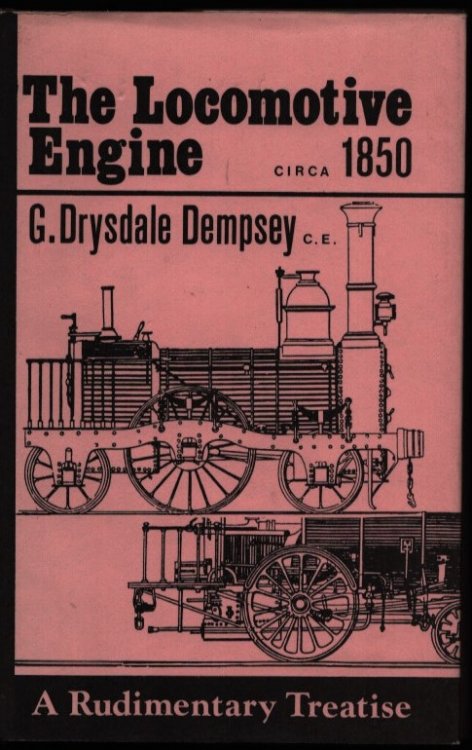 The Locomotive Engine. Circa 1850.