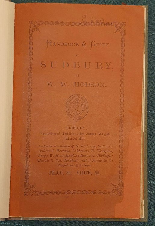 Image for A Handbook & Guide To Sudbury, By W. W. Hodson. A Handbook & Guide To Sudbury, By W. W. Hodson.
