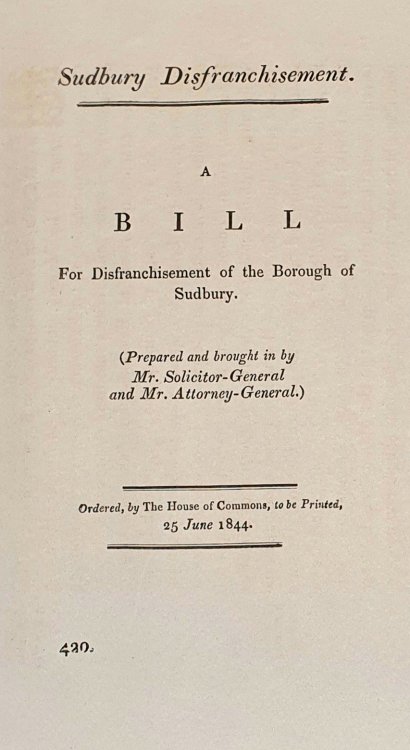 A Bill For Disfranchisement of the Borough of Sudbury.