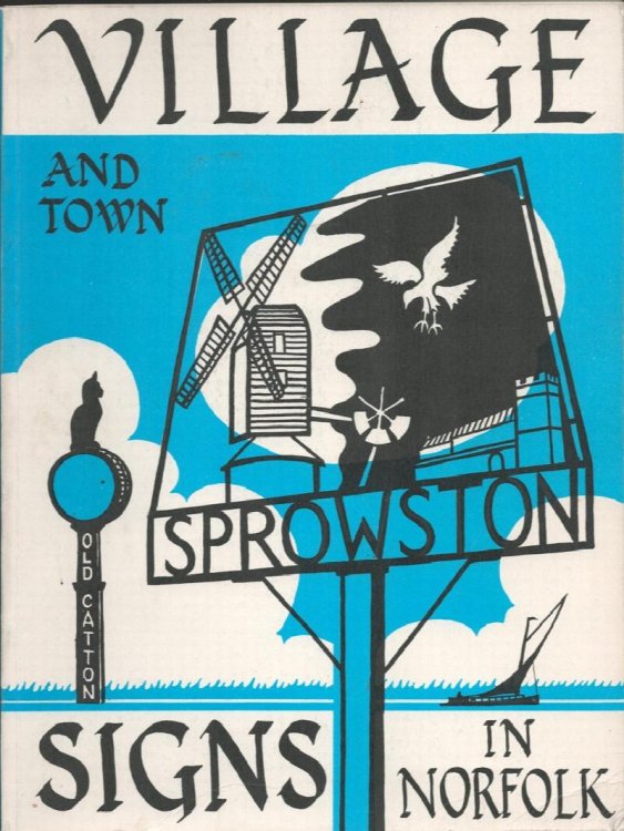 Village and Town Signs in Norfolk.