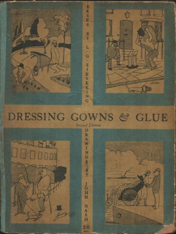 Dressing Gowns and Glue. (Illustrations by John Nash).